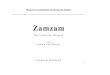 ZamZam - The Islamic Bulletin · 2020. 2. 10. · Zamzam entspringen lassen, und diese Quelle verwandelte das Tal im Laufe vieler Jahre in eine belebte Stadt. Wie und warum es dazu