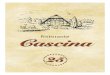 Ristorante - Cascina€¦ · Benvenuti - Willkommen! Das Wort »Cascina« bedeutet in Italien . soviel wie Zuflucht, Herberge, Unterschlupf. Ein einfaches Haus mit den wenigen Dingen,