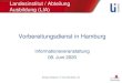 Landesinstitut / Abteilung Ausbildung (LIA) · 2020. 6. 12. · Vorbereitungsdienst in Hamburg Informationsveranstaltung 09. Juni 2020 Landesinstitut / Abteilung Ausbildung (LIA)