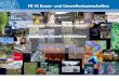 FB VI Raum- und Umweltwissenschaften · • Entdeckendes und forschendes Lernen: Bewertung von Klimafolgen und Anpassungs-strategien in städtischen Räumen • Umweltbildung im Unterricht