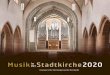 Musik inder Stadtkirche 2020 · 2020. 2. 14. · Liebe Musikgemeinde, in Ihren Händen halten Sie das Konzertprogramm 2020 der Evangelischen Kirchenmusik Murrhardt. Uns als Kirchengemeinde
