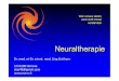 wird nicht immer verstanden - Ever - Dr. med. Jürg Eichhornarchiv.ever.ch/pdf_c/nt_neuraltherapie_pp_vortrag.pdf · 2020. 7. 19. · Neuraltherapie Wer voraus denkt, wird nicht immer