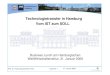 Technologietransfer in Hamburg Vom IST zum SOLL...2008/01/28  · Wissens- und Technologietransfer ist die Umwandlung von Wissen in Geld Prof. Dr. Hans-Jörg Schmidt-Trenz Chart-Nr