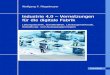 Industrie 4.0 – Vernetzungen für die digitale Fabrik · 2020. 3. 27. · Riegelmayer Industrie 4.0 – Vernetzungen für die digitale Fabrik Bleiben Sie auf dem Laufenden! Hanser