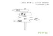 Das HTC One mini - handyflash · Erstmalige Einrichtung des neuen Telefons 12 Inhalte von einem Android Telefon übertragen 13 Inhalte von einem iPhone übertragen 14 Übertragen