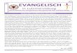 EVANGELISCH - evanglutzmannsburg€¦ · Evangelisch in Lutzmannsburg Ausgabe 1 / 2016 Seite 6 vertrauen, dass da, wo Gott ist, keine Gefahr besteht. Gemeinschaft, Geborgenheit und