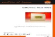 EMOTEC HCS 9003 - SAUNAundMEHR · 2016. 4. 10. · EMOTEC HCS 9003 Druck Nr. 29344209de / -08.11 D Montage- und Gebrauchsanweisung. 2 D Deutsch ... Wissen benutzt zu werden, es sei