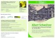 Albert Schweitzer · 2020. 8. 25. · Albert Schweitzer Grimmialp-Tage Freitag, 16. bis Sonntag, 18. Juni 2017 Kommen Sie mit uns auf eine begleitete Wanderung auf den Albert Schweitzer