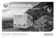 GRENZENLOS - KNAUS...Bitte eachten Sie die inweise und Ahängigkeiten a Seite 72. 5 KNAUS VAN TI – Serienausstattung Motorisierung / Antrieb / Getriebe / Auflastung 203000 Fiat Ducato