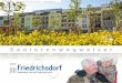 Seniorenwegweiser - Friedrichsdorf1 Grußwort der Stadt Friedrichsdorf Liebe Mitbürgerinnen, liebe Mitbürger, über 7400 Menschen in unserer Stadt sind inzwischen älter als 60 Jahre