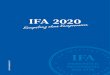 TEXT · 2020. 2. 6. · IFA 2020 6 IFA ermöglicht Privatpersonen durchdachte In-vestments in Sachwerte. Wir haben hohe Experti-se und ein Produktportfolio, das individuelle Anla-geziele