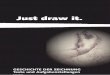 Just draw it. - einfuehrung / FrontPageeinfuehrung.pbworks.com/f/Geschichte+der+Zeichnung+light.pdf · 2009. 11. 12. · von Aufgaben und spannt sich von der Kinderzeichnung über