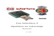 Cas Interface 3 Upotstvo za rukovanje - Cellular Center · 2005. 6. 18. · Cas Interface 3 – Priručnik – Sva Prava Zaštićena. 4 1. Uvod Cas Interface 3, usavršeni Cas Interface