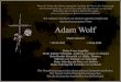 Adam Wolf - inFranken.de · 2020. 4. 25. · Du bist nicht mehr da, wo Du warst, aber Du bist überall, wo wir sind. Menschen, die wir lieben, bleiben für immer, denn sie hinterlassen