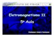 05a Aula Eletro II 13mar 2007 - USPvannucci/05a Aula Eletro II 13mar2007.pdf · Title: Microsoft PowerPoint - 05a Aula Eletro II 13mar 2007.ppt Author: Alvaro Vannucci Created Date: