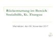 Rückerstattung im Bereich Sozialhilfe, Kt. Thurgau¼ckerstattung-SH-2017.pdf1. Rechtsgrundlagen Rechtsquellen § 19 und 19a SHG Kt. Thurgau Art. 62 ff. OR (unrechtmässige Bereicherung)