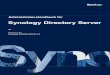 Synology Directory Server · 2020. 9. 30. · ein DNS-Server eingerichtet werden, um die Domainfunktionen zu gewährleisten. Domain-Controller Ein Domain-Controller (DC) ist ein NAS,