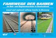 FAHRWEGE DER BAHNEN · 2019. 2. 27. · Schienenfahrweg-Anlagen 48 Weitere Anforderungen der BOStrab 50 Pflichten der Unternehmer 52 Pflichten der Betriebsleiter 54 Technische Aufsicht,