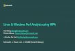 Linux & Windows Perf Analysis using WPA 2019. 8. 22.آ  WPA â€“Two ways to load LTTng CTF â€¢Just LTTng