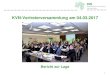 KVN-Vertreterversammlung am 04.03œber+uns/Organisation... · 2020. 2. 20. · Fortschreibung der förderungswürdigen Leistungen aus 2016 ... HPB Harburg-Nord. HPB Buxtehude. HPB