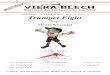 Originalnoten von VIERA BLECH Trumpet Fight · 2019. 6. 26. · Originalnoten von VIERA BLECH . 1. Trompete in B 2. Trompete in B 3. Trompete in B 1. Posaune in C 2. Posaune in C