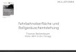 Thomas Beckenbauer · 2020. 4. 15. · Thomas Beckenbauer Müller-BBM GmbH, Planegg . Fahrbahnoberfläche und Rollgeräuschentstehung . Geräuschmindernde Fahrbahnbeläge im praktischen