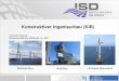 Konstruktiver Ingenieurbau (KIB)130.75.139.33/images/Events/FachstudiumInfo/Prsentation-des-KIB... · PDF file Konstruktiver Ingenieurbau (KIB) Brückenbau Hochbau Hochsee Bauwerke
