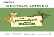SWR PS DVD Deutsch lernen Broschüre cw · 1. Einleitung Deutsch lernen: Hören – Sprechen – Lesen – Schreiben Das Lernspiel „Deutsch lernen mit Mumbro und Zinell“ ist ein