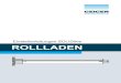 Einstellanleitungen SOLIDline ROLLLADEN · 2018. 11. 26. · 6 DE Gerhard Geiger GmbH Co. KG 100W1509 de V001 0613 solIdline easy einstellen und ändern der endlagen Installation