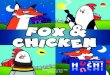 FOX CHicken - GVLIBRARIES.ORG › sites › default › files › Screen_Fox_Chicken_Rules_RZ.pdf2 Fox & Chicken ist ein Spiel für mindestens sieben Spieler, kann aber auch problem-