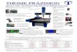 Messmaschine RAPID Plus | THOME Präzision GmbH · 2020. 4. 29. · THOME PRÄZISION THOME Präzision GmbH Tel.: +49-(0)6159-7093-0 info@thome-praezision.de Zeilharder Str. 31, D-64409
