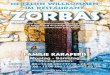 Zorbas | Zobras Griechisches Restaurant in Schwenningen · 2018. 10. 2. · ZORBAS Seit 107 VORSPEISEN PPEN 001 Hausgemachte griechische Hühnersuppe 002 Bohnensuppe SALATE 010 Griechischer