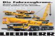 Die Fahrzeugkrane. · 2010. 11. 11. · Die Vertriebs- und Servicestellen für Lie bherr-Fahrzeugkrane. The sales and service locations for mobile and crawler cranes. Les établissements