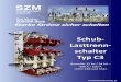 Schub- Lasttrenn- schalter Typ C3 · 2019. 3. 12. · Schwarzenbek Berlin Bad Muskau Service-Standort NORD Fertigungsstandort Industriestraße 30 a 21493 Schwarzenbek Tel.: 040 72923-151