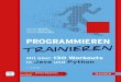 130 Workouts Java Python - Startseite ...

Programmieren trainieren Mitüber130Workouts inJavaundPython 2.,erweiterteAuflage
