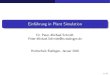 Einführung in Plant Simulationmath4fun.de/PlantSimulation.pdf · 2019. 12. 21. · Inhaltsverzeichnis 1 Die Vision der Digitalen Fabrik 2 Simulation von Produktions- und Logistiksystemen