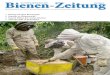 Bienen- Zeitung01/2014EDITORIAL Schweizerische Bienen-Zeitung 01/2014 3 roBert SieBer, leitender redaktor liebe imkerinnen, liebe imker Zum Jahreswechsel wünsche ich ihnen und ihren