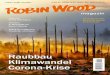 Raubbau Klimawandel Corona-Krise...Foto: ROBIN WOOD/Linckh Nr. 145/2.20 3 editorial Liebe Leserinnen und Leser! Das Foto der Magazinredaktion oben entstand bei unserer letzten persönlichen