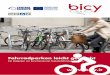 Fahrradparken leicht gemacht  · 2018. 12. 19. · Es soll ja EnthusiastInnen geben, die ihr Rad mit in die Wohnung nehmen oder am Balkon abstellen, weil sie den Diebstahl oder die
