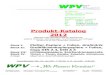 PRODUKTKATALOG WPV 2012 - wpv-windeck.de · 2013. 12. 30. · WPV- Produktliste 2012; Seite 2 v. 20 II. Inhaltsverzeichnis: Standard-Waren-Sortiment; nur Markenprodukte! (Bitte beachten