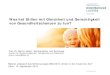 Was hat Stillen mit Gleichheit und Gerechtigkeit von … · 2020. 11. 4. · • Kottwitz, Anita; Oppermann, Anja & Spieß, Christa Katharina (2017). Parental leave benefits and breastfeeding