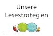 Unsere Lesestrategien - Grundschul-Ideenbox · 2019. 11. 28. · Microsoft Word - Unsere Lesestrategien Author: Tanja Created Date: 11/28/2019 9:34:24 PM 