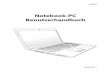 Notebook-PC Benutzerhandbuch · 2019. 3. 9. · PC eingeschaltet ist und blinkt langsam, wenn sich der Notebook-PC im Save-to-RAM (Suspend) -Modus befindet. Diese Anzeige leuchtet