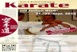 Karate Kata & Bunkai-Lehrgang · 2018. 9. 9. · Samstag, Karate mit Jochen Glaß* (6. Dan aus Konstanz) Kata & Bunkai-Lehrgang Fr./Sa.,Rotzinger (6.Dan und DJKB-Instructor) 21./22