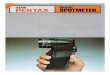 Pentax (D)SLR-Info und Schmickis Fotos · 2016. 3. 6. · PENTAX DIGITAL SPOTMETER PERFEKTE BELICHTUNG SICHER 1M GRIFF Mit dem Asahi Peniax Dig-tal Spotmeter haben Sie die perfekte