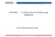 HVN - Talentsichtung 2019 · 2019. 6. 26. · Talentsichtung 2018 des HVN – Seite 3 Vorwort Liebe Handballerinnen und Handballer, Trainerinnen und Trainer, Betreuerinnen und Betreuer,