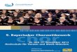 9. Bayerischer Chorwettbewerb chor · 2013. 11. 11. · 2 Inhaltsverzeichnis Der Bayerische Chorwettbewerb S. 3 - 4 Vorstellung der Juroren S. 5 Zeitplan S. 6 - 8 Kategorien S. 9