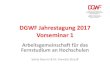 DGWF Jahrestagung 2017 Vorseminar 1dgwf.net/files/web/ueber_uns/jahrestagungen/2017/... · 2017. 11. 2. · MOOCs/SPOCs •Microlearning, Webinare, Podcasts. •Nanodegrees, Badges