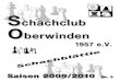 Schachclub Oberwinden · 2010. 7. 31. · Vishy Anand zur Entscheidung und der alte ist auch der neue Weltmeister. Herzlichen Glückwunsch an den sympathi-schen Inder, der nicht nur