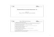 Datenkommunikation II - RWTH Aachen · 2002. 5. 19. · 1 Datenkommunikation II Teil 2: Das OSI-Referenzmodell Die OSI-Schichten 1 - Bitübertragungsschicht • Aktivierung und Deaktivierung
